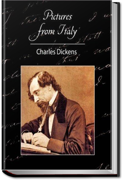 Pictures from Italy | Charles Dickens